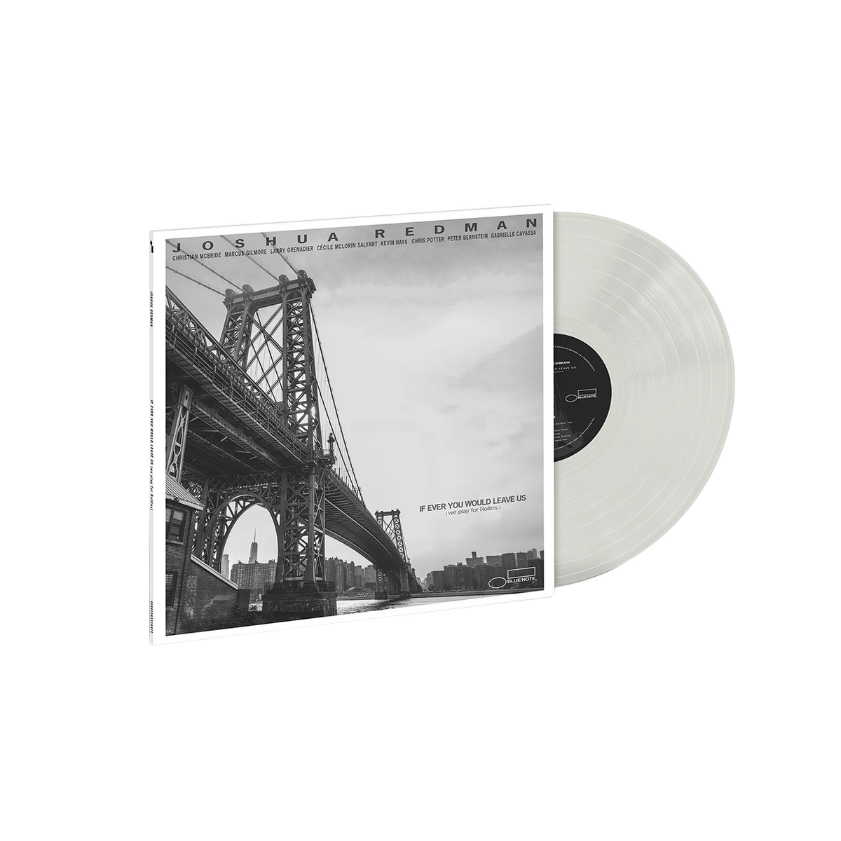 Joshua Redman - If Ever You Would Leave Us (we play for Rollins) - Exclusive LP