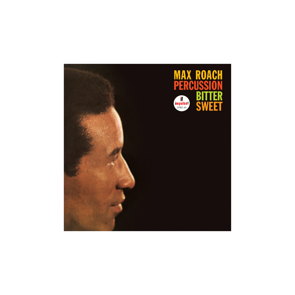 Max Roach - Percussion Bitter Sweet - Vinyl